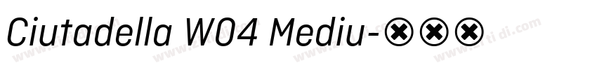 Ciutadella W04 Mediu字体转换